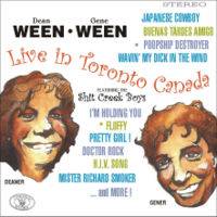 Ween : Live in Toronto